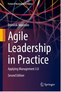 Agile Leadership in Practice