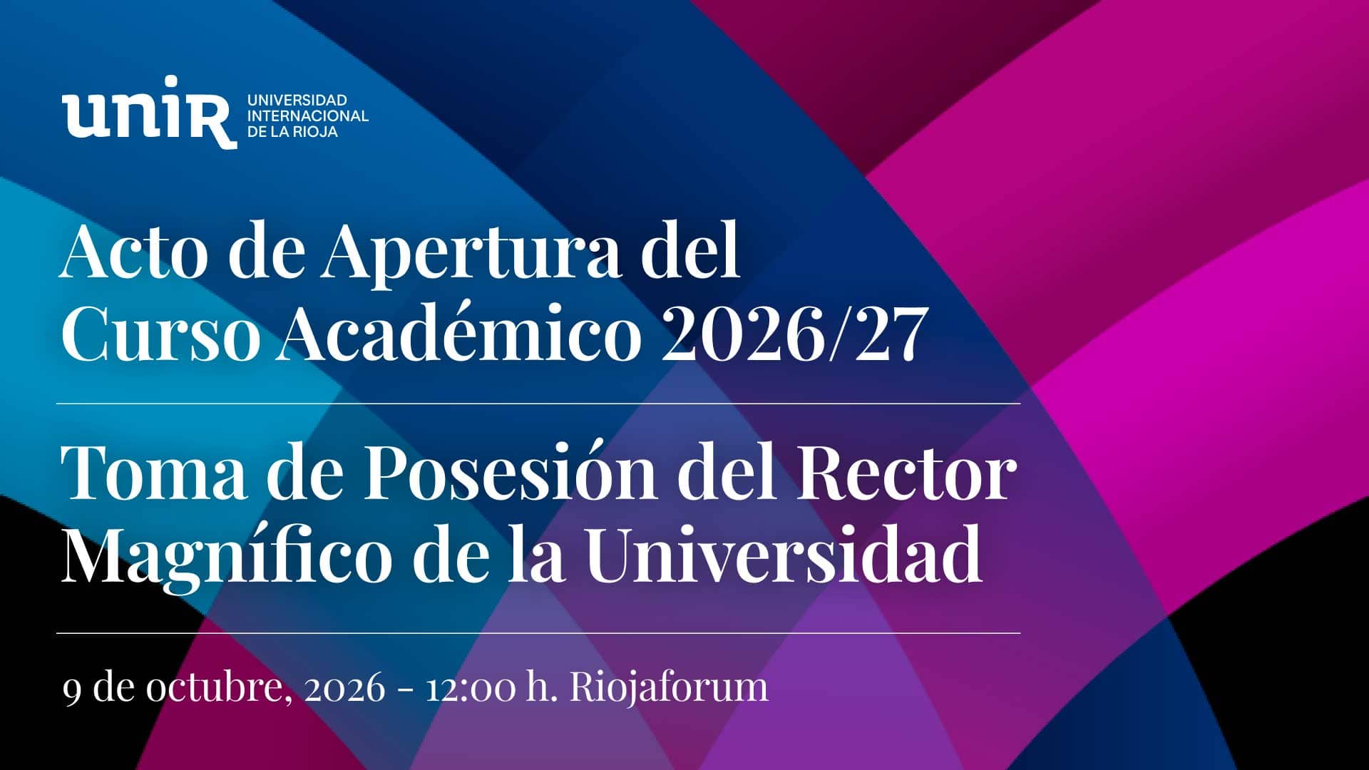 Acto de Apertura del Curso Académico y Toma de Posesión REctor